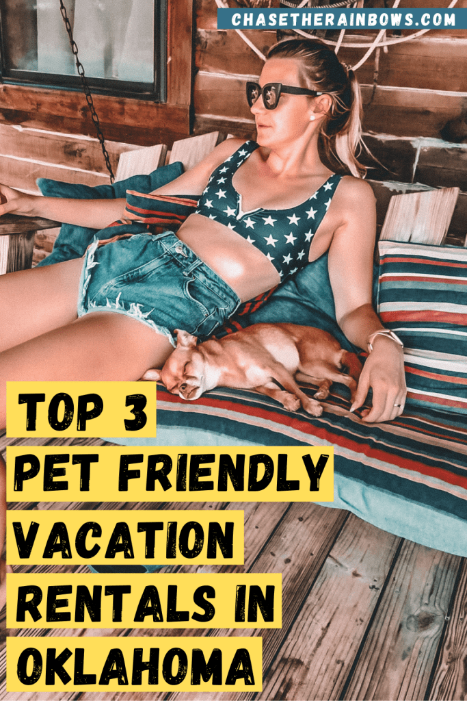 top 4 pet friendly vacation rentals oklahoma