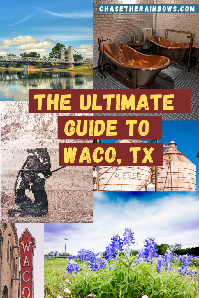 ultimate guide to waco texas travel